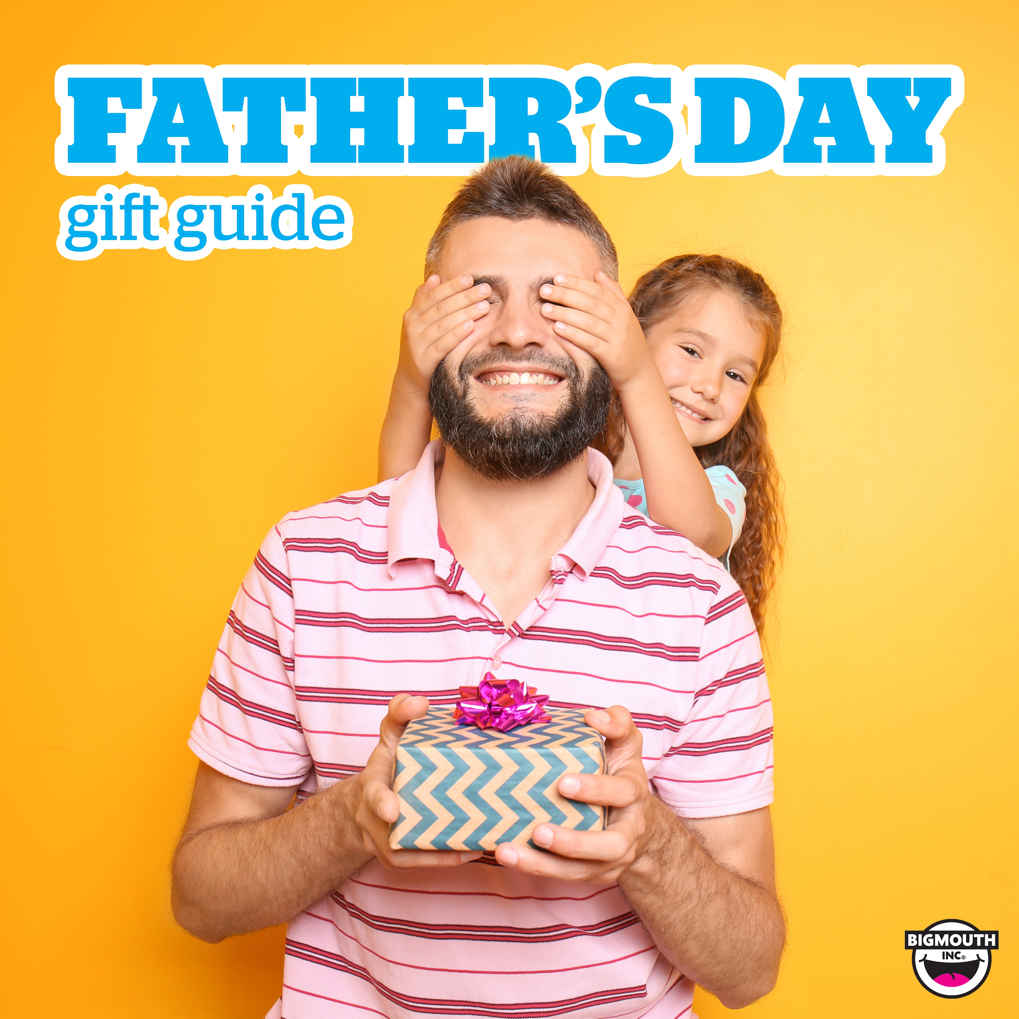 Ridiculous and Awesome Father’s Day Gifts He will Love